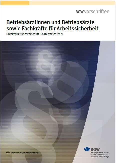 Titelblatt der neuen DGUV Vorschrift 2 der BGW